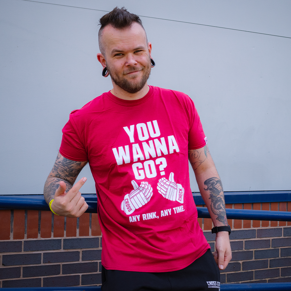 You Wanna Go Shirt - Cross Check Clothing